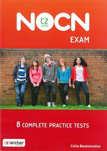 8 COMPLETE PRACTICE TESTS NOCN C2 STUDENT’S BOOK