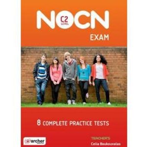 8 COMPLETE PRACTICE TESTS NOCN C2 TEACHER’S BOOK ΒΙΒΛΙΟ ΚΑΘΗΓΗΤΗ