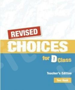 REVISED Choices for D Class test book te