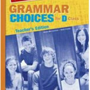 REVISED Grammar Choices for D Class te