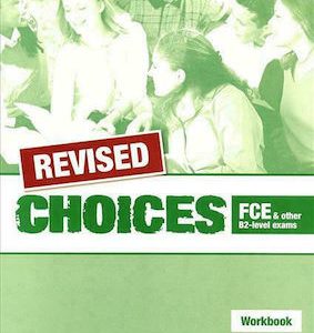 REVISED Choices FCE and other B2-level exams wb sb