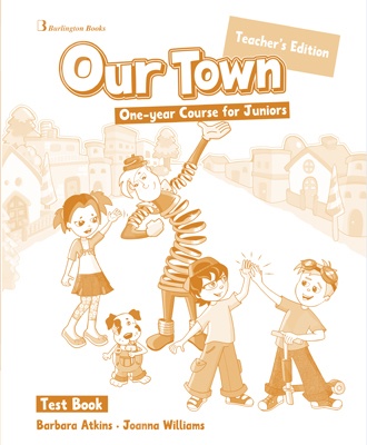 Our Town One-year Course for Juniors test book te