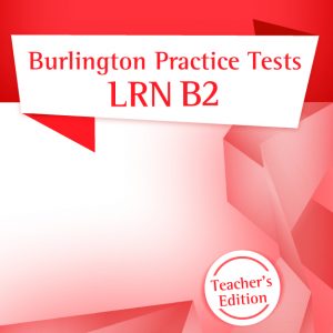 Burlington Practice Tests LRN B2 te