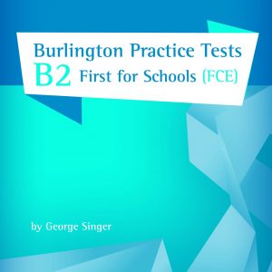 Burlington Practice Tests B2 First for Schools (FCE) sb