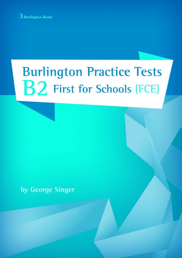 Burlington Practice Tests B2 First for Schools (FCE) sb