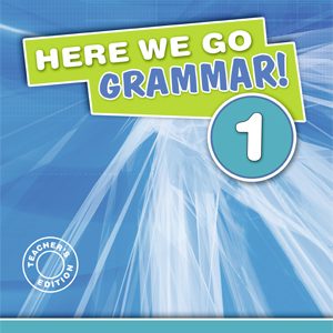 Here We Go Grammar! 1 te