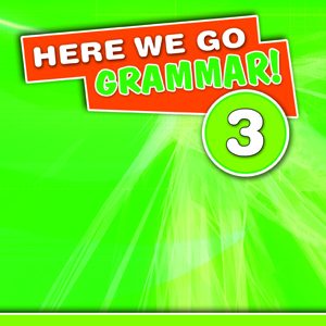 Here We Go Grammar! 3 sb