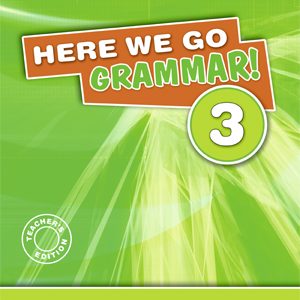 Here We Go Grammar! 3 te