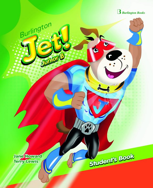 BURLINGTON JET! JUNIOR B STUDENT’S BOOK