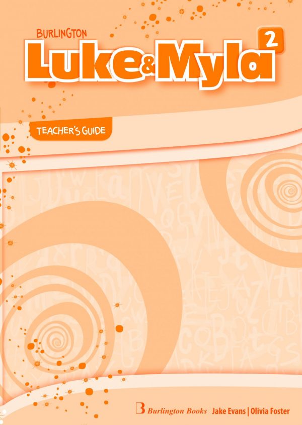 Burlington Luke & Myla 2 teacher’s guide