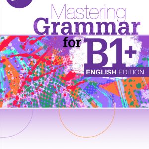 Mastering Grammar for B1+, English Edition te