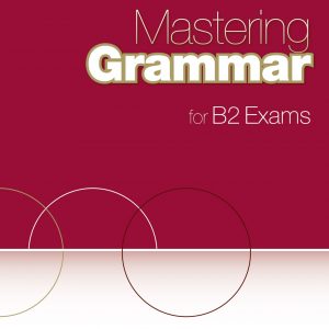 Mastering Grammar for B2 Exams sb