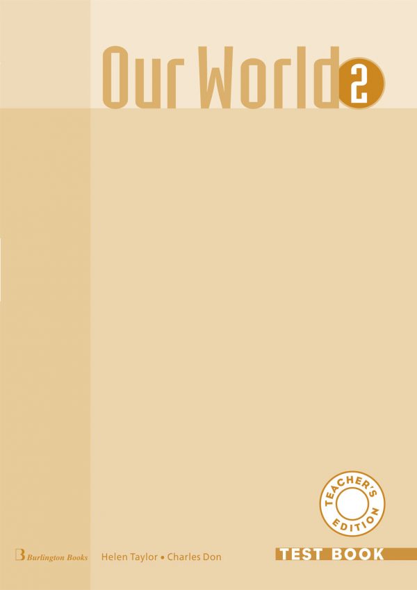 Our World 2 test book te