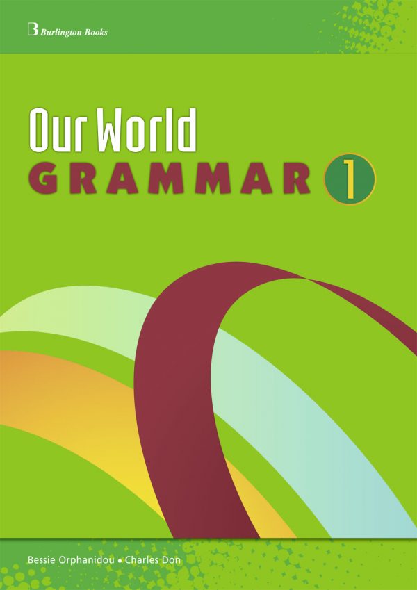 Our World Grammar 1 sb