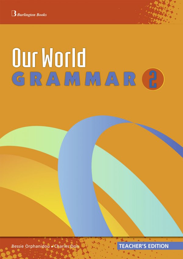 Our World Grammar 2 te