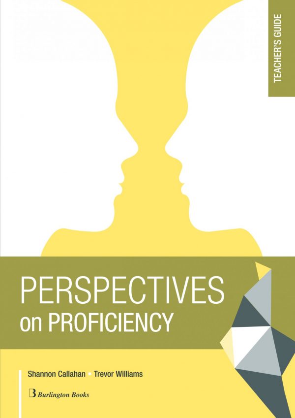 Perspectives on Proficiency teacher’s guide