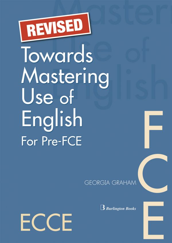 REVISED Towards Mastering Use Of English for Pre-FCE sb