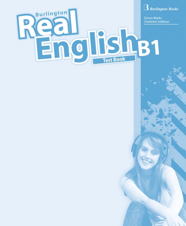 REAL ENGLISH B1 TEST BOOK