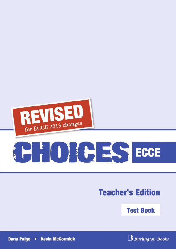 REVISED Choices ECCE test book te