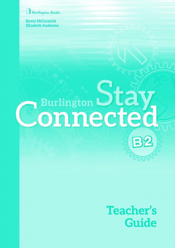 Burlington Stay Connected B2 teacher’s guide