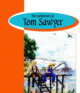 ADVENTURES OF TOM SAWYER