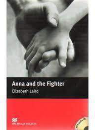 ANNA & THE FIGHTER ( PLUS CD) BEGINNERS