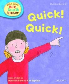 BIFF, CHIP, AND KIPPER: LEVEL 2: QUICK QUICK