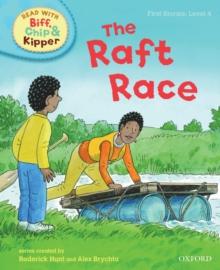 BIFF, CHIP, AND KIPPER: LEVEL 2: THE RAFT RACE