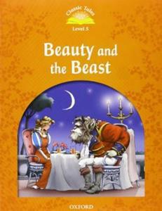 BEAUTY AND THE BEAST (CLASSIC TALES 5) ( PLUS E-BOOK)