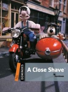 A CLOSE SHAVE (DOMINOES 2)