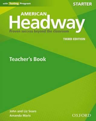 AMERICAN HEADWAY STARTER 3RD EDITION TEACHERS BOOK