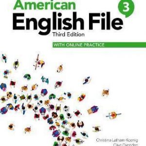 AMERICAN ENGLISH FILE 3RD EDITION 3 STUDENT’S BOOK WITH ONLINE PRACTICE