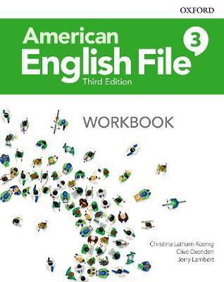 AMERICAN ENGLISH FILE 3RD EDITION 3 WORKBOOK