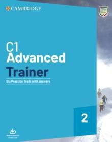 ADVANCED TRAINER 2 (6 PRACTICE TESTS) WITH ANSWERS ( PLUS DOWNLOADABLE AUDIO)