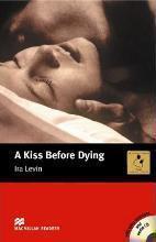 A KISS BEFORE DYING ( PLUS CD)