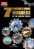 7 ENGINEERING WONDERS OF THE MODERN WORLD ( PLUS DIGI BOOK)