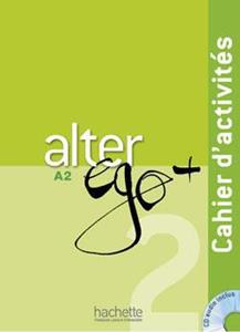 ALTER EGO PLUS 2 (A2) CAHIER D’EXERCISES