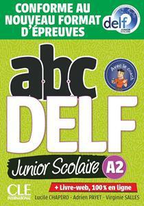 ABC DELF JUNIOR SCOLAIRE A2 ( PLUS CD) 2ND EDITION