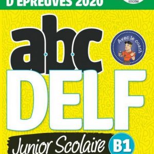 ABC DELF JUNIOR SCOLAIRE B1 ( PLUS CD) 2ND EDITION