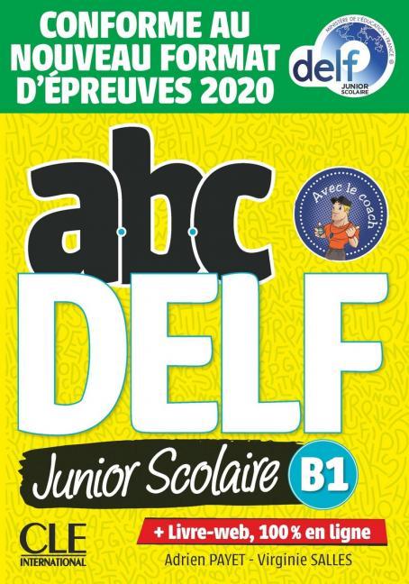 ABC DELF JUNIOR SCOLAIRE B1 ( PLUS CD) 2ND EDITION