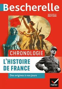 BESCHERELLE CHRONOLOGIE DE L’HISTOIRE DE FRANCE
