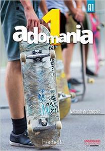 ADOMANIA 1 (A1) LIVRE DE L’ ELEVE ( PLUS DVD)