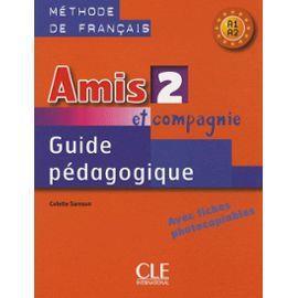 AMIS ET COMPAGNIE 2 GUIDE PEDAGOGIQUE