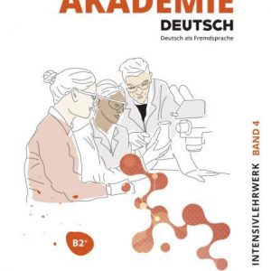 AKADEMIE DEUTSCH B2 PLUS  INTENSIVLEHRWERK