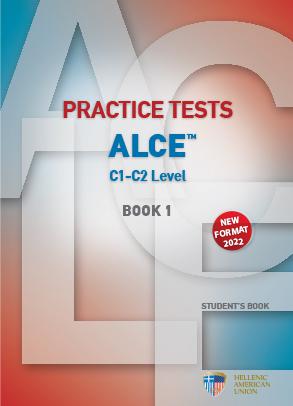 ALCE PRACTICE TESTS C1-C2 STUDENT’S BOOK