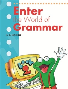 Enter the World of Grammar 2