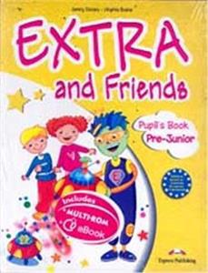 EXTRA & FRIENDS PRE-JUNIOR STUDENT’S BOOK(+ALPHABET+MULTI-ROM+ieBOOK)