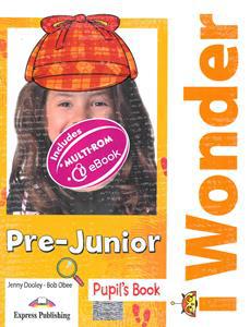 I WONDER PRE-JUNIOR STUDENT’S PACK (PUPIL’S BOOK+ALPHABET) (+eBOOK)