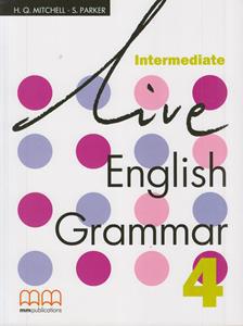 LIVE ENGLISH GRAMMAR 4 STUDENT’S BOOK