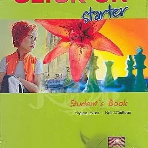 Click On Starter Student’s Book